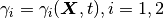 {\gamma}_i = {\gamma}_i(\bm{X},t), i = 1,2
